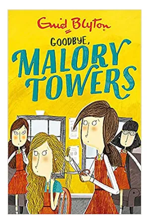 Malory Towers:Goodbye (Book 12)